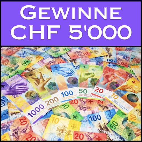 CHF 5'000 gewinnen